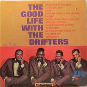 The Drifters - The Good Life With The Drifters mp3 album