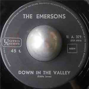 The Emersons - Down In The Valley mp3 album