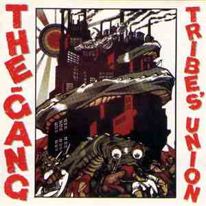 The Gang  - Tribe's Union mp3 album
