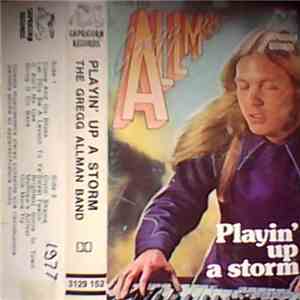 The Gregg Allman Band - Playin' Up A Storm mp3 album