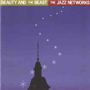 The Jazz Networks - Beauty And The Beast mp3 album
