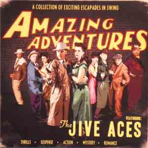 The Jive Aces - Amazing Adventures mp3 album
