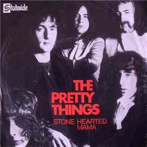 The Pretty Things - Stone-Hearted Mama mp3 album