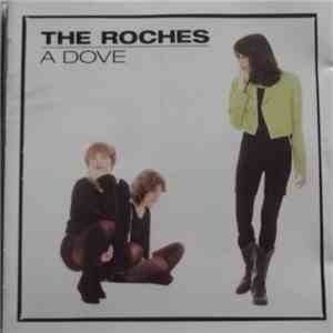 The Roches - A Dove mp3 album