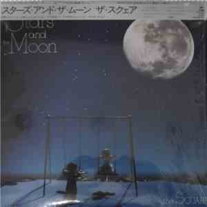 The Square - Stars And The Moon mp3 album