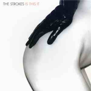 The Strokes - Is This It mp3 album
