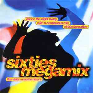 The Vision Mastermixers - Sixties Megamix mp3 album