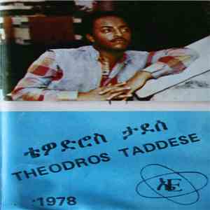 Theodros Taddese = ቴዎድሮስ ታደሰ - 1978 mp3 album