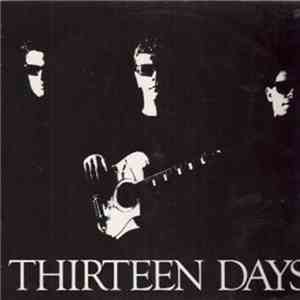 Thirteen Days - Thirteen Days mp3 album
