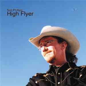 Tom Phillips  - High Flyer mp3 album