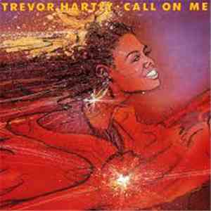 Trevor Hartly - Call On Me mp3 album