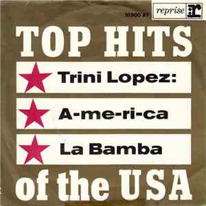 Trini Lopez - A-me-ri-ca / La Bamba mp3 album