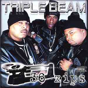 Triple Beam - 36 Zips mp3 album