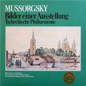Tschechische Philharmonie, Karel Ančerl, Mussorgsky - Bilder Einer Ausstellung mp3 album