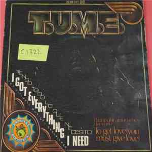 T.U.M.E. - I Got Everything I Need mp3 album