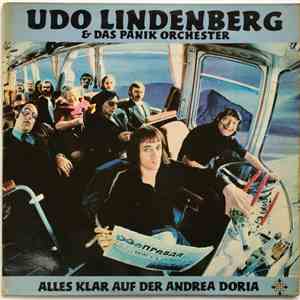 Udo Lindenberg & Das Panikorchester - Alles Klar Auf Der Andrea Doria mp3 album