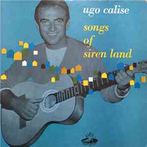 Ugo Calise - Songs Of Siren Land mp3 album