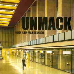 Unmack - Vejen Hjem Fra Rocknroll mp3 album