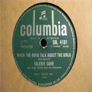 Valerie Carr - When The Boys Talk About The Girls / Padre mp3 album