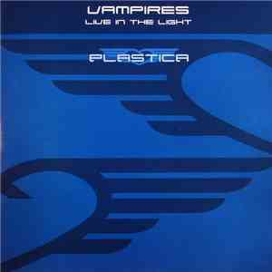 Vampires - Live In The Light mp3 album