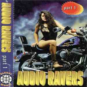 Various - Audio Ravers Part 1 mp3 album