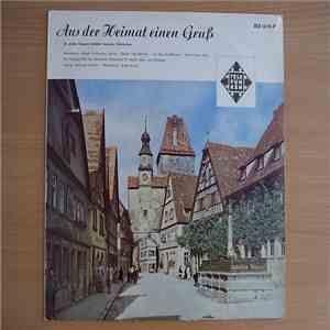 Various - Aus Der Heimat Einen Gruß - Ein Großes Potpourri Beliebter Deutscher Volksweisen mp3 album
