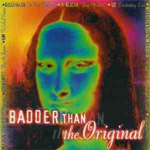 Various - Badder Than The Original mp3 album