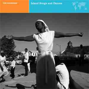 Various - Caribbean Island Music, Songs And Dances Of Haiti, The Dominican Republic & Jamaica mp3 album