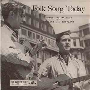 Various - Folk Song Today (Folk Songs Of England And Scotland) mp3 album