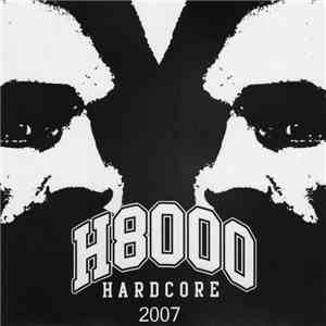 Various - H8000 Hardcore 2007 mp3 album