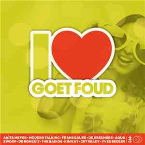 Various - I Love Goet Fout mp3 album