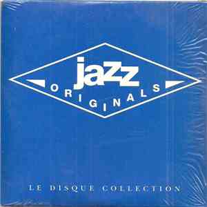 Various - Jazz Originals Le Disque Collection mp3 album