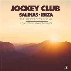 Various - Jockey Club, Salinas-Ibiza, The Sunset Sessions Vol #4 mp3 album