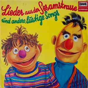Various - Lieder Aus Der Sesamstrasse Und Andere Lustige Songs mp3 album