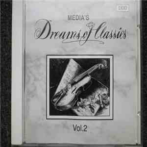 Various - Media's Dreams Of Classics Vol. 2 mp3 album