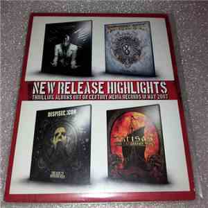 Various - New Release Highlights (Thrilling Albums Out On Century Media Records In May 2007) mp3 album
