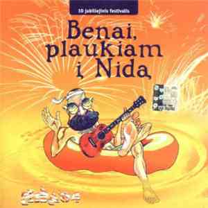 Various - Nida '04 - Benai, Plaukiam Į Nidą (10 Jubiliejinis Festivalis) mp3 album