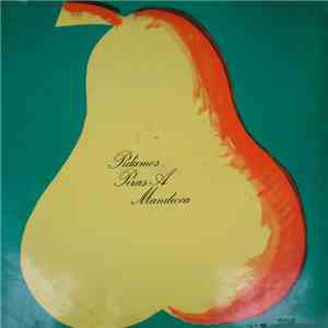 Various - Pidamos Peras A Mandioca mp3 album