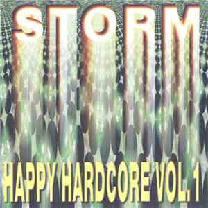 Various - Storm Happy Hardcore Vol. 1 mp3 album