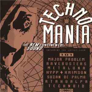 Various - Technomania - The New Continental Sound mp3 album