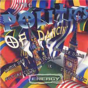 Various - The Politics Of Dancin' mp3 album