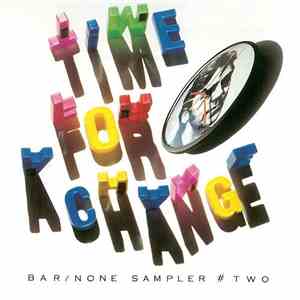 Various - Time For A Change: Bar/None Sampler # Two mp3 album