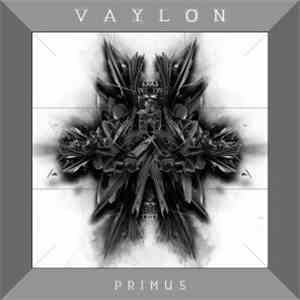 Vaylon - Primus mp3 album