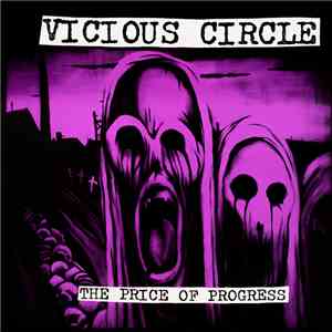 Vicious Circle - The Price Of Progress mp3 album