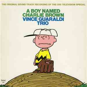 Vince Guaraldi Trio - A Boy Named Charlie Brown mp3 album