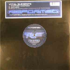 Vital Elements - Torture Chamber / Badman mp3 album