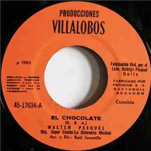 Walter Pasquel - El Chocolate mp3 album