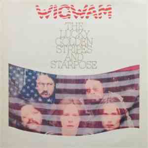 Wigwam  - Lucky Golden Stripes And Starpose mp3 album