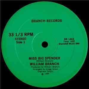 William M. Branch III - Miss Big Spender mp3 album