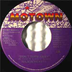 Wilson Pickett - Don't Turn Away mp3 album